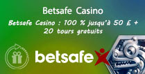 Betsafe Casino: 100% jusqu’à 50£ + 20 tours gratuits