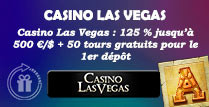 Casino Las Vegas: 125% jusqu’à 500€/$ + 50 tours gratuits pour le 1er dépôt