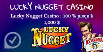 Lucky Nugget Casino: 100% jusqu’à 1,000$