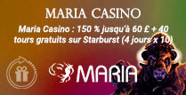 Maria Casino: 150% jusqu’à 60£ + 40 tours gratuits sur Starburst (4 jours x 10)